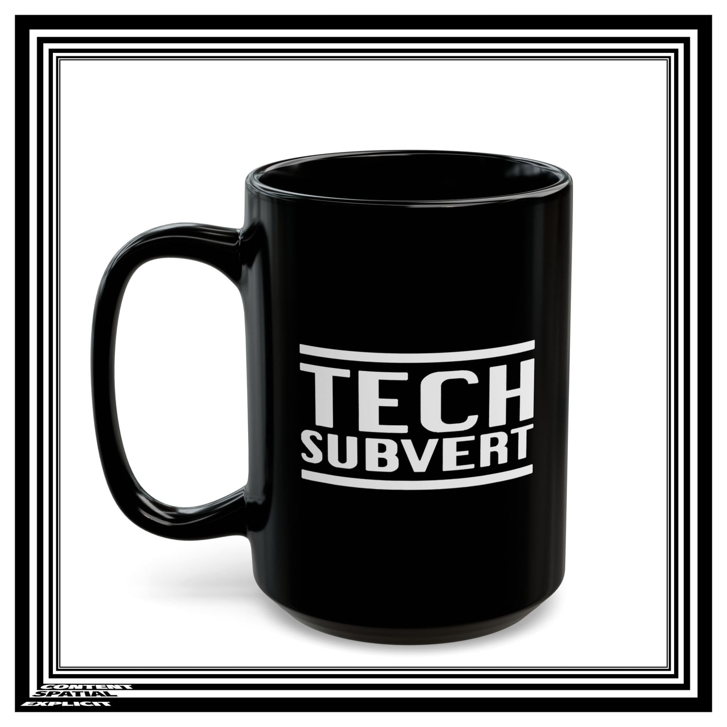TECH SUBVERT - Let Us Be "Efficient" - Tech Support Parody - Black Ceramic Mug - Coffee Cup (11oz & 15oz) -