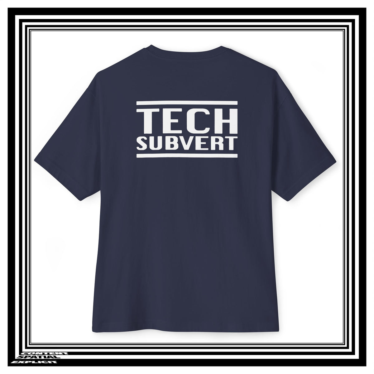 A navy blue short-sleeve t-shirt with 'TECH SUBVERT' printed in bold white block letters across the chest, framed by a double black-and-white border on a white background.