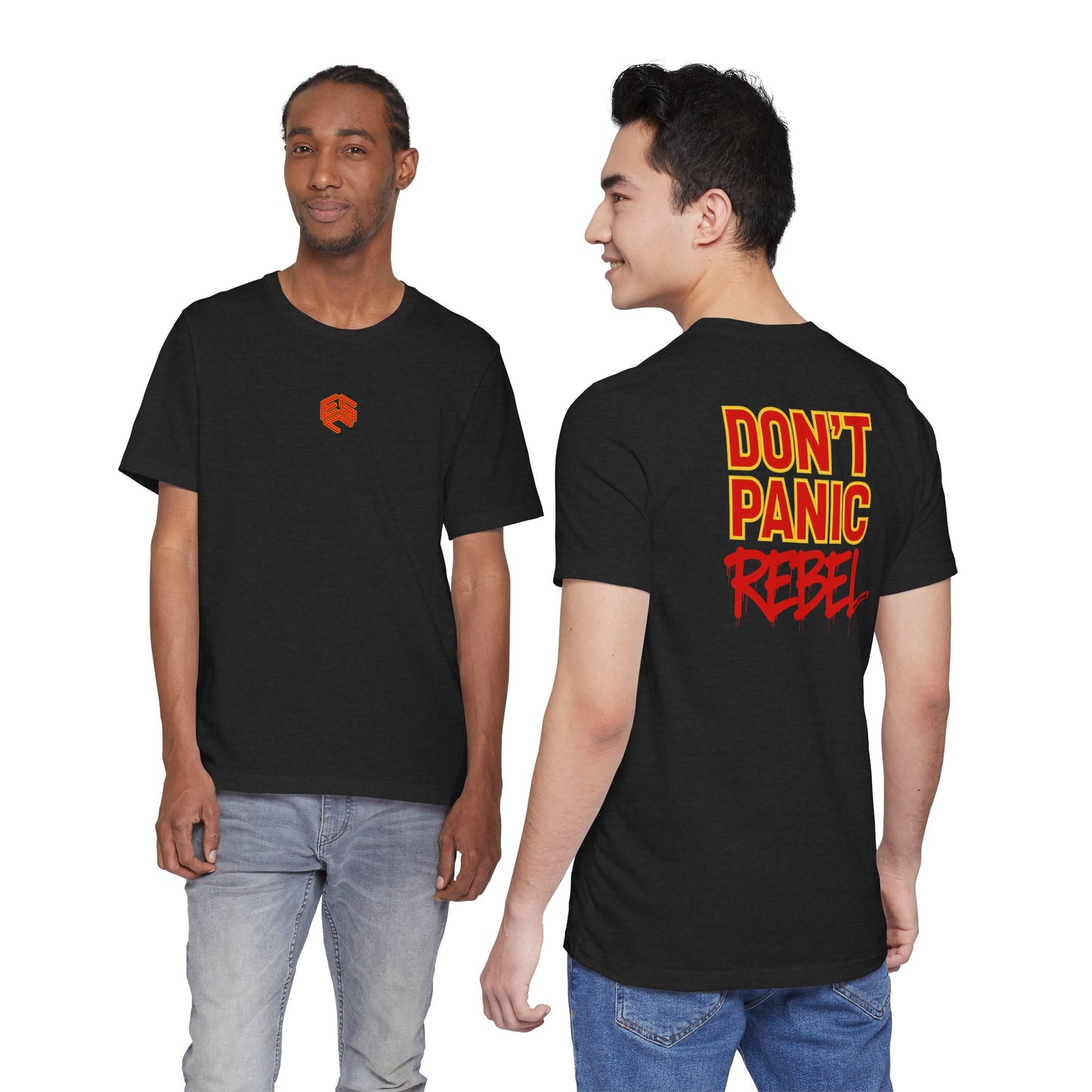DON'T PANIC, REBEL (the absurd) - Back Design - Graphic Statement T-Shirt
