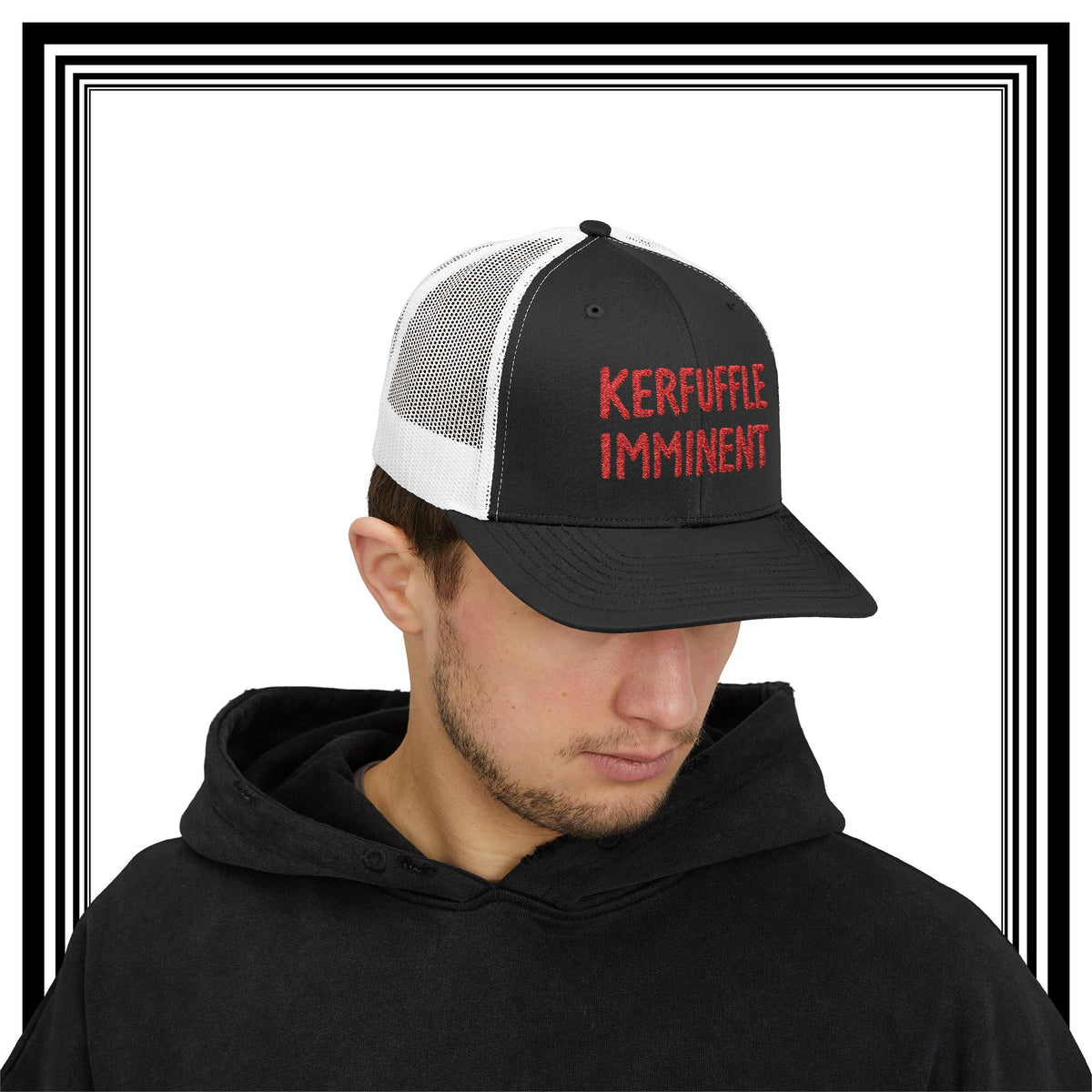 KERFUFFLE IMMINENT - Snapback Trucker Cap - Funny Red Text Mesh Hat