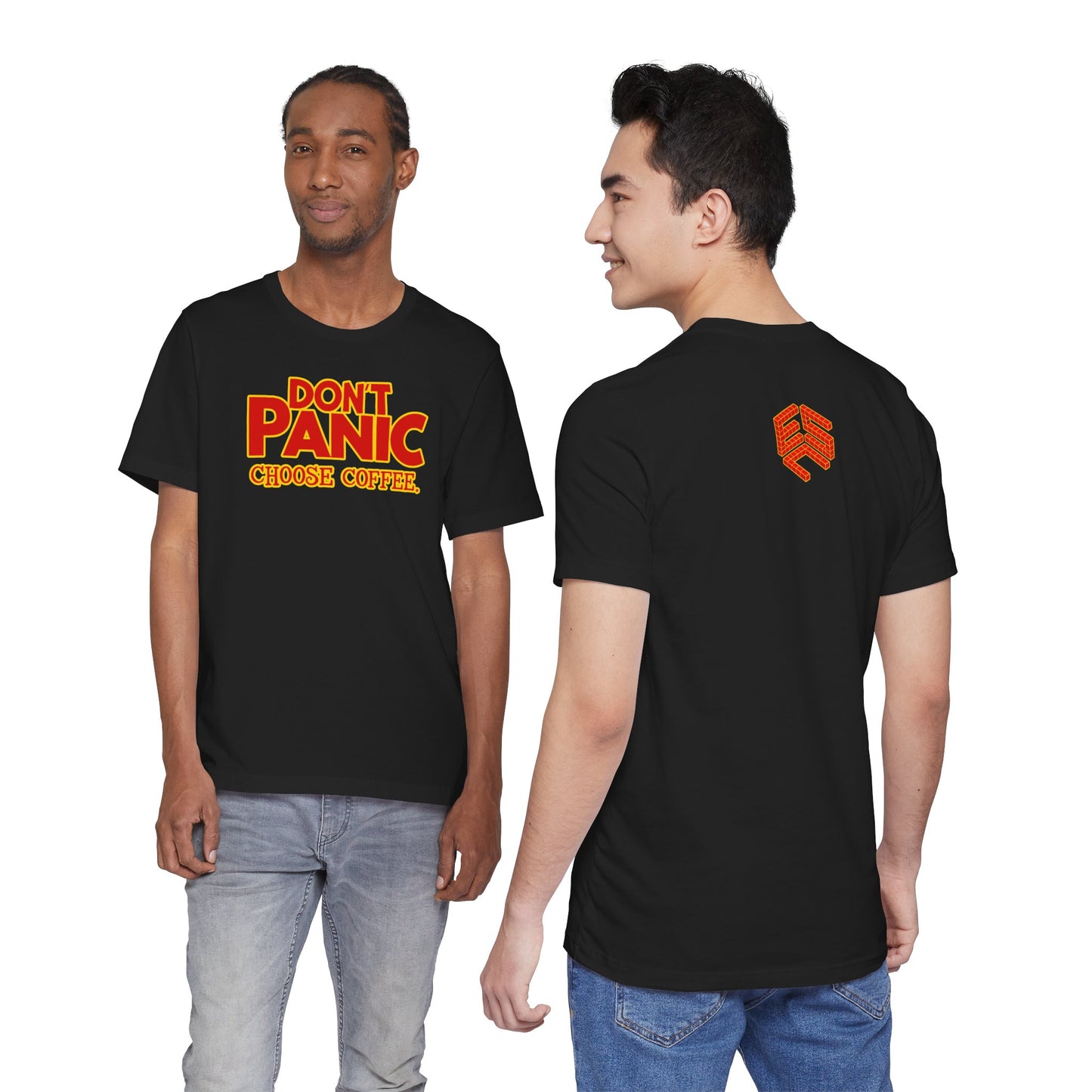 Don't Panic Choose Coffee - Front Design - Unisex T-shirt