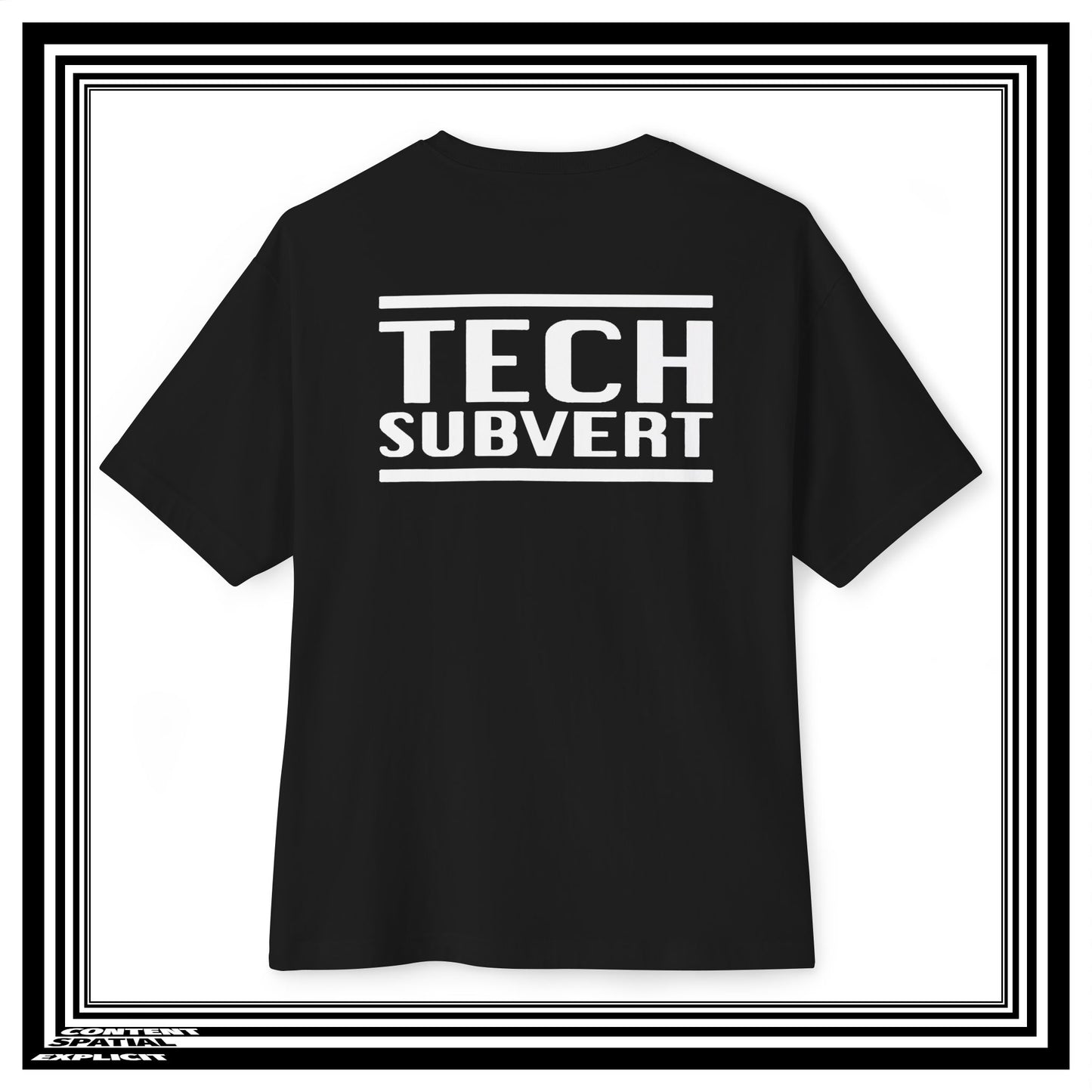 TECH SUBVERT - Nametag: Ne'er-do-well - Tech Support Parody - Oversized Boxy Tee