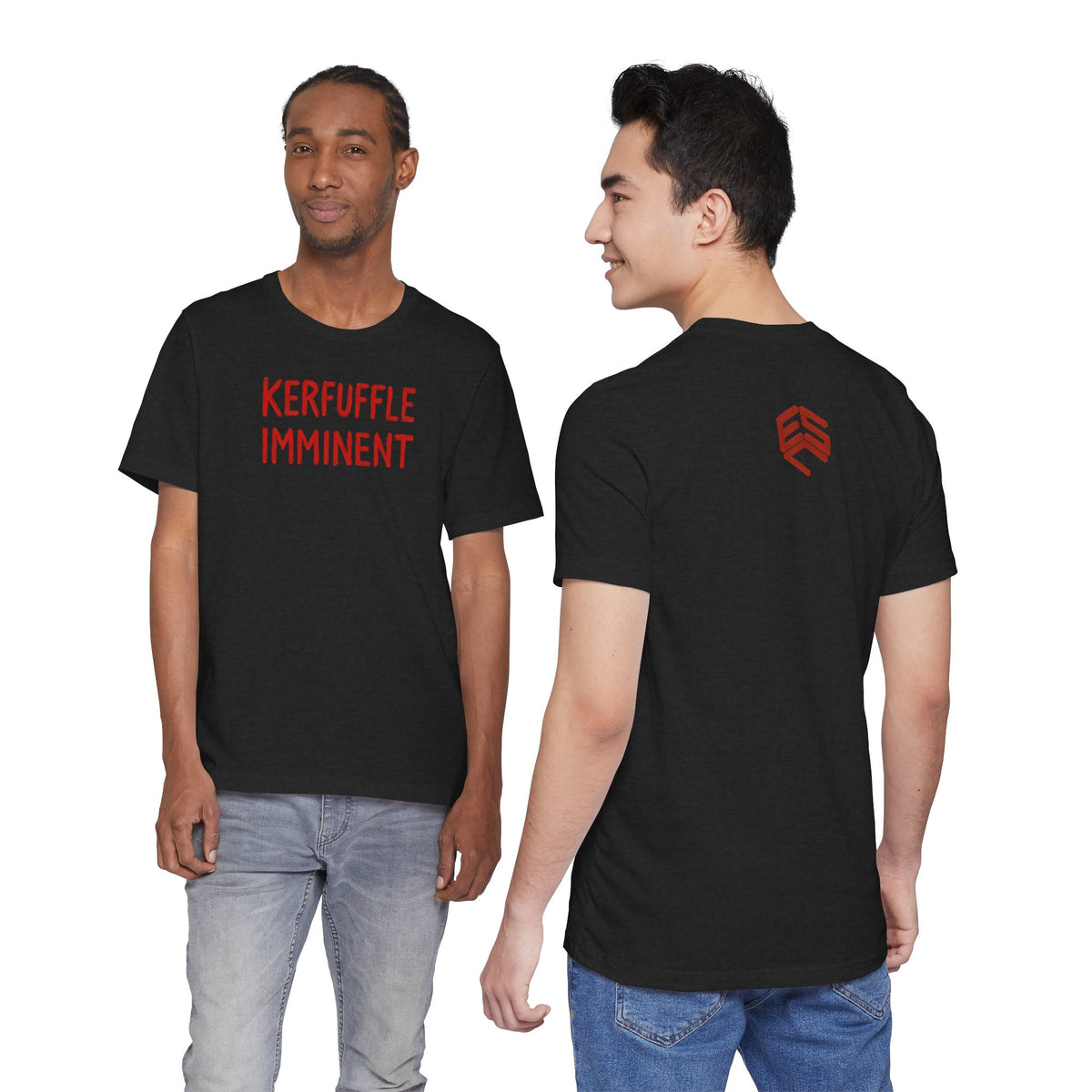 KERFUFFLE IMMINENT - Front Design - Funny Graphic Tee - Unisex T-Shirt