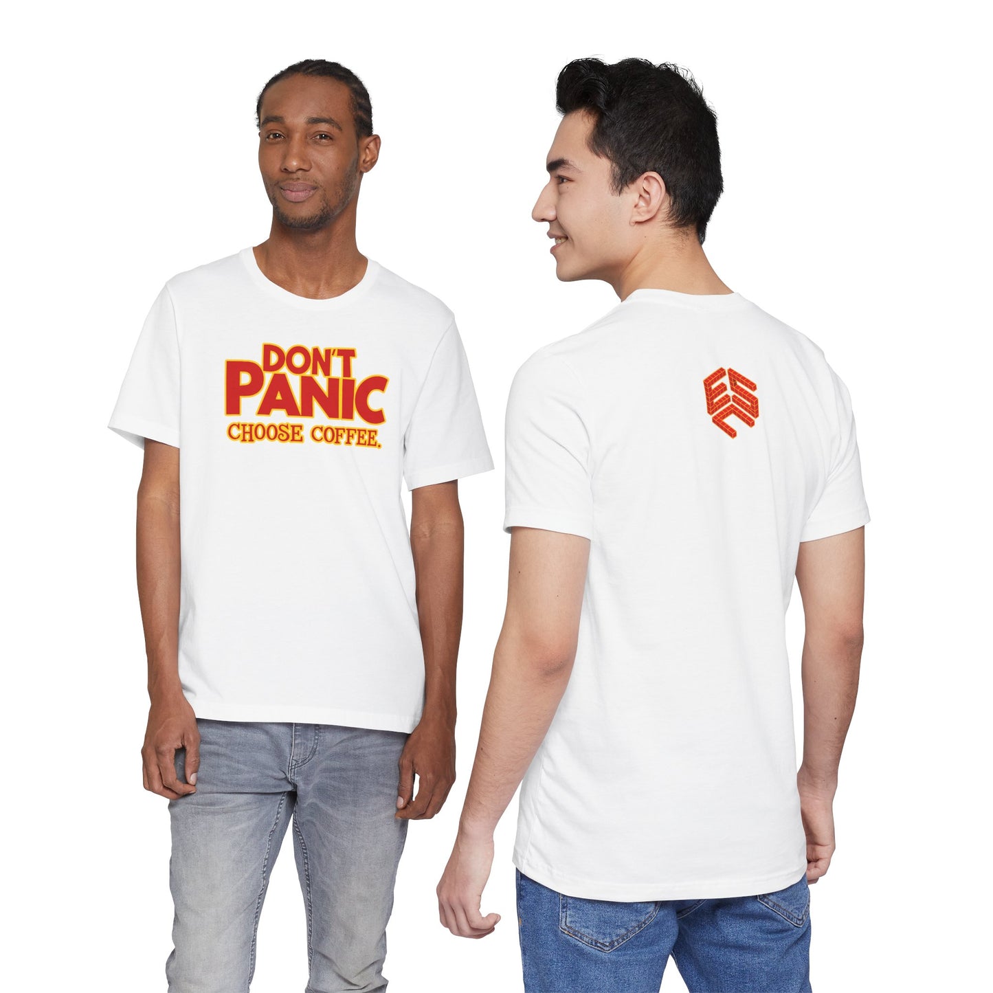 Don't Panic Choose Coffee - Front Design - Unisex T-shirt