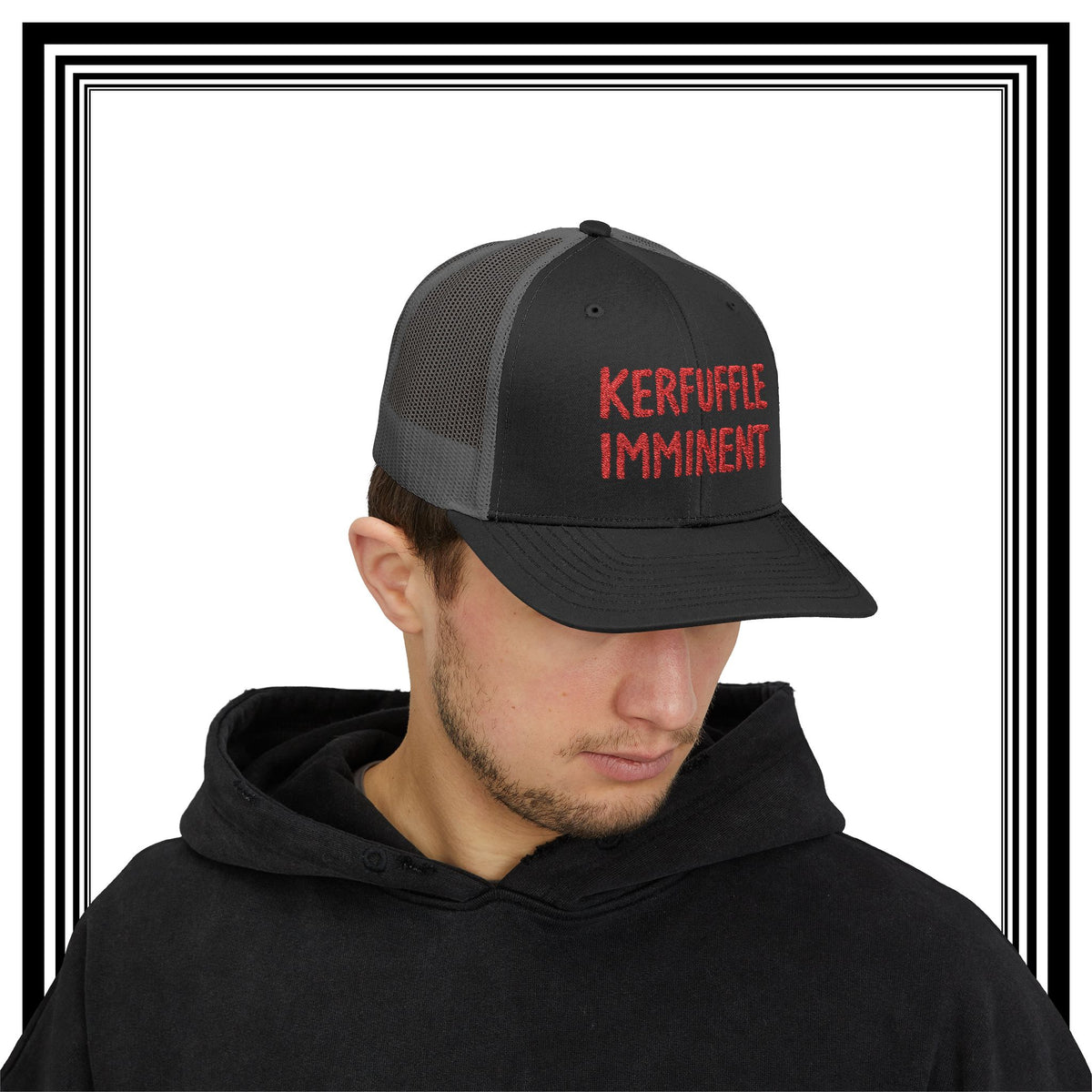 KERFUFFLE IMMINENT - Snapback Trucker Cap - Funny Red Text Mesh Hat