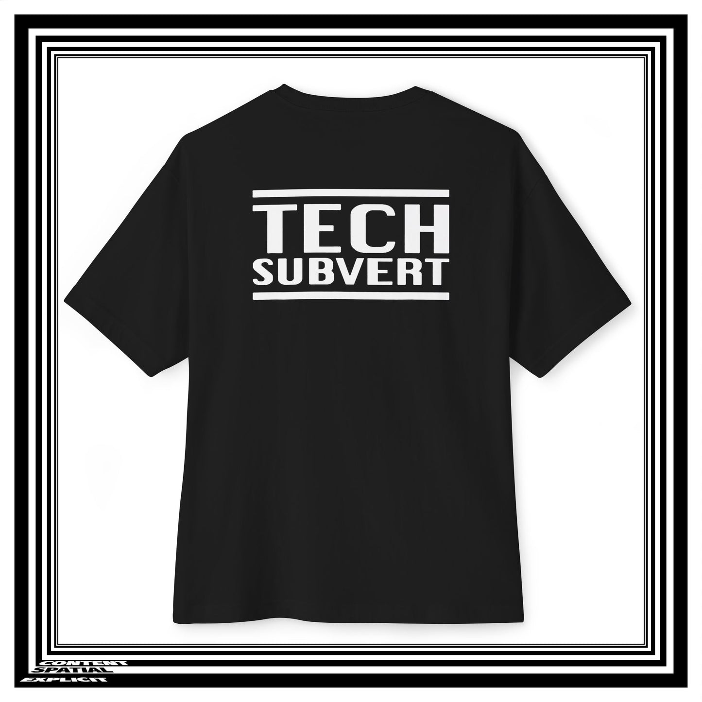 TECH SUBVERT - Tech Support Parody - Oversized Boxy Tee