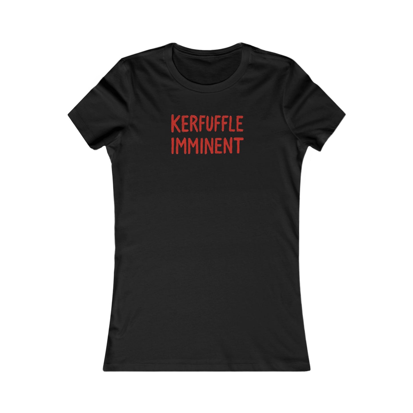 KERFUFFLE IMMINENT - Front Design - Women's Graphic T-Shirt